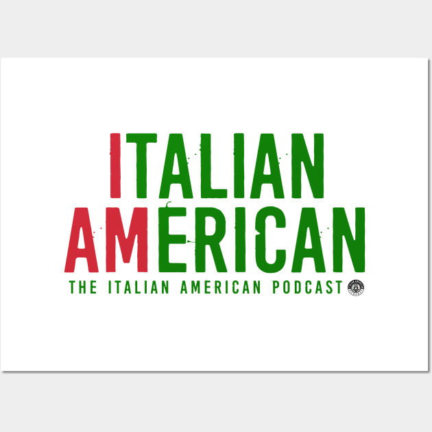 I AM Italian American Light Colored Wall Art by ItalianPowerStore